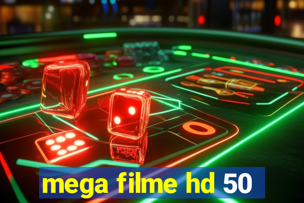 mega filme hd 50